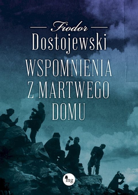 Wspomnienia z martwego domu