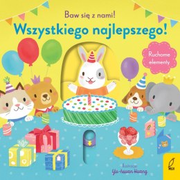 Wszystkiego najlepszego! Baw się z nami!