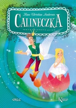 Calineczka. Kolorowa klasyka