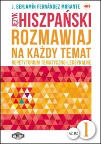 Język hiszpański Rozmawiaj na każdy temat 1