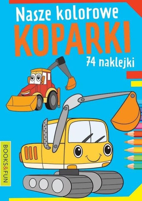 Nasze kolorowe koparki