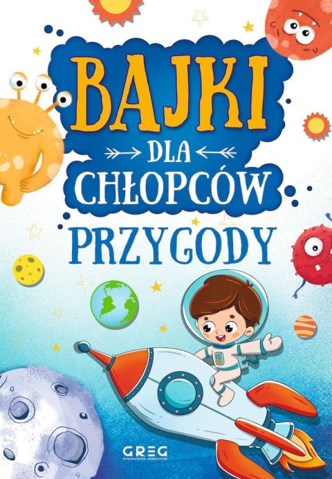 Przygody. Bajki dla chłopców