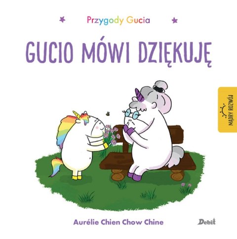 Przygody Gucia. Gucio mówi dziękuję. Uczucia Gucia