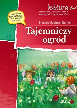 Tajemniczy ogród. Lektura z opracowaniem