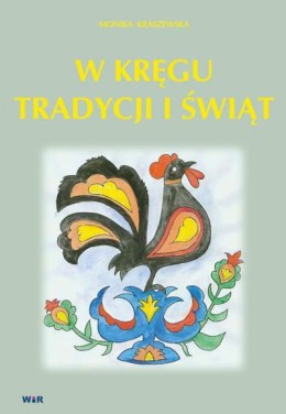 W kręgu tradycji i świąt