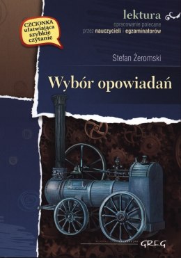 Wybór opowiadań. Żeromski. Lektura z opracowaniem