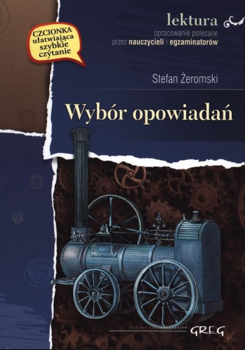 Wybór opowiadań. Żeromski. Lektura z opracowaniem