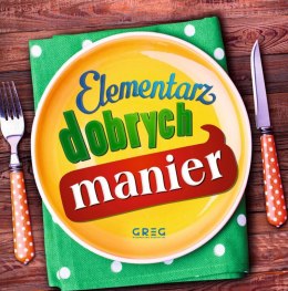 Elementarz dobrych manier