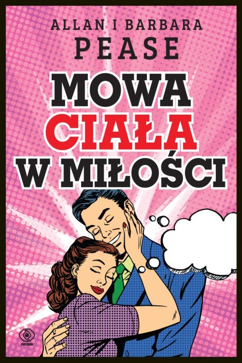 Mowa ciała w miłości wyd. 2