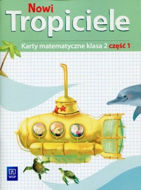 Nowi tropiciele matematyka klasa 2 część 1 edukacja wczesnoszkolna 168776