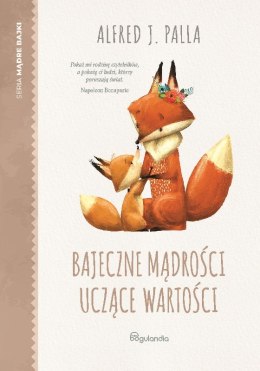 Bajeczne mądrości uczące wartości