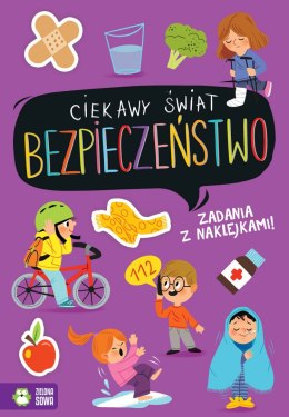 Bezpieczeństwo. Ciekawy świat