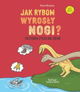 Jak rybom wyrosły nogi? Historia życia na Ziemi