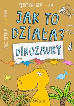 Dinozaury. Jak to działa?