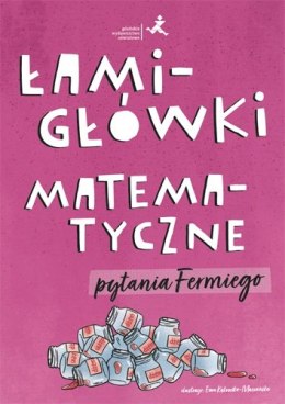 Łamigłówki matematyczne Pytania Fermiego