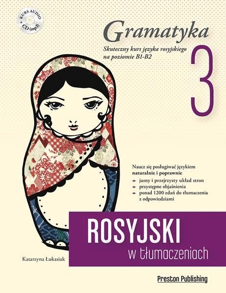 Rosyjski w tłumaczeniach gramatyka 3 poziom b1-b2 + CD