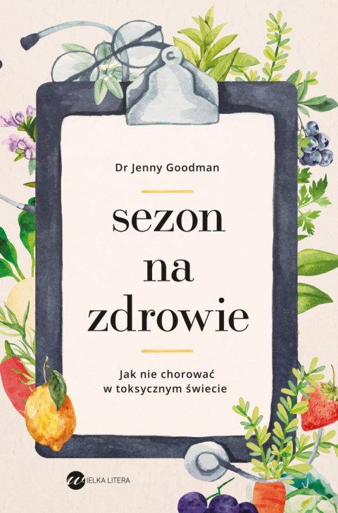 Sezon na zdrowie. Jak nie chorować w toksycznym świecie