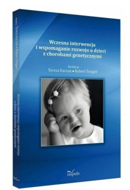 Wczesna interwencja i wspomaganie rozwoju