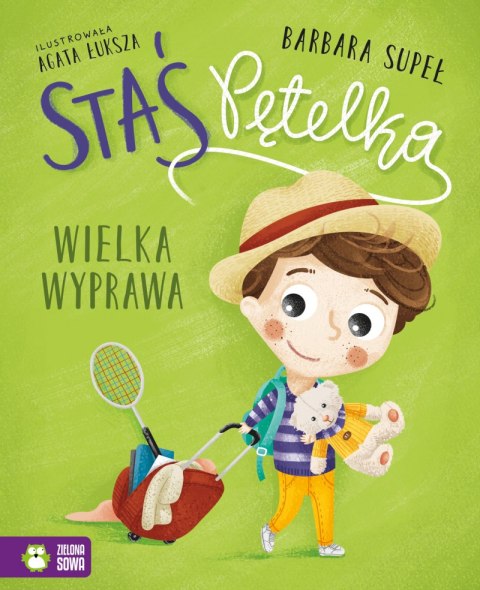 Wielka wyprawa. Staś Pętelka