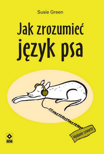 Jak zrozumieć język psa wyd. 2021