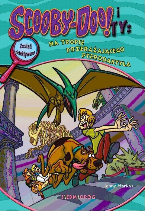 Na tropie Przerażającego Pterodaktyla. Scooby-Doo! i Ty