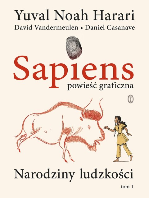 Narodziny ludzkości. Sapiens. Powieść graficzna. Tom 1