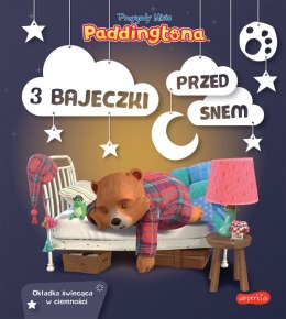 Przygody Misia Paddingtona. 3 bajeczki przed snem