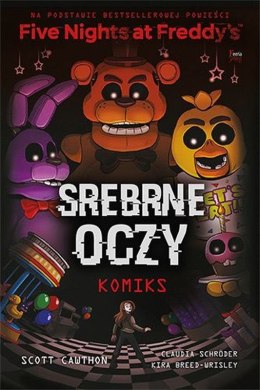 Srebrne oczy. Five Nights at Freddy's