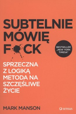 Subtelnie mówię f*ck