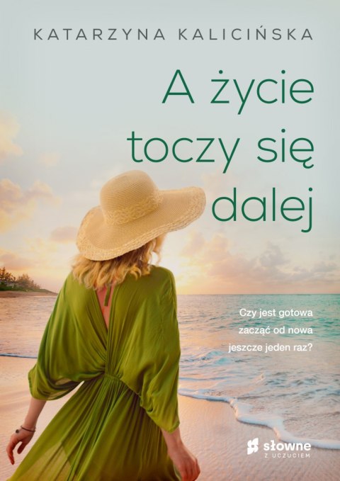 A życie toczy się dalej