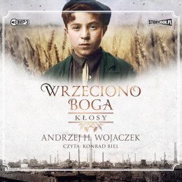 CD MP3 Kłosy. Wrzeciono Boga. Tom 1