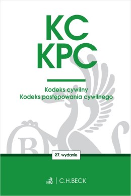 KC. KPC. Kodeks cywilny. Kodeks postępowania cywilnego. Edycja Sędziowska wyd. 27