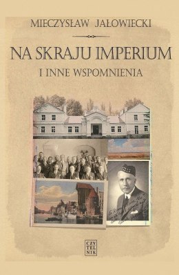 Na skraju Imperium i inne wspomnienia wyd. 8