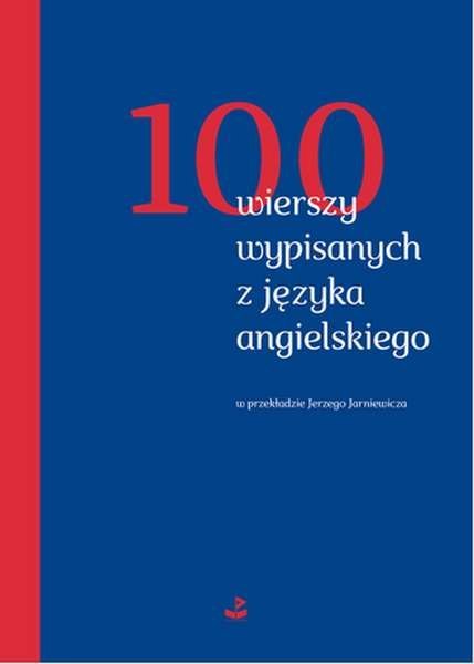 100 wierszy wypisanych z języka angielskiego