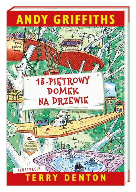 13-piętrowy domek na drzewie wyd. 2022