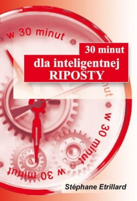 30 minut dla inteligentnej riposty wyd. 2