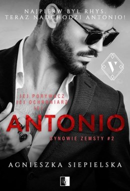 Antonio. Synowie zemsty. Tom 2