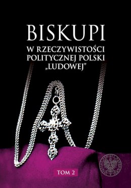 Biskupi w rzeczywistości politycznej Polski „ludowej