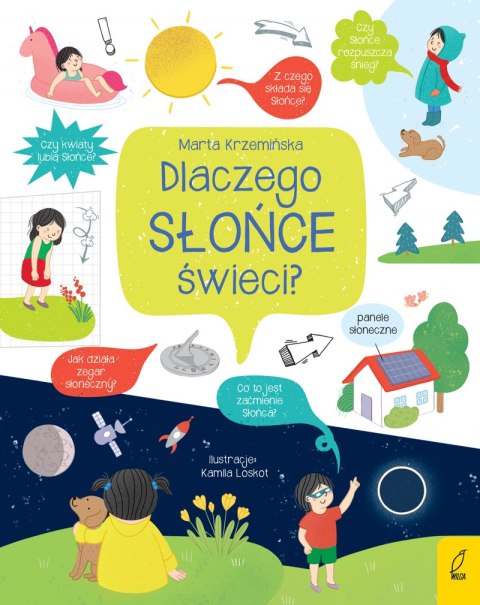 Dlaczego słońce świeci? Co i jak?