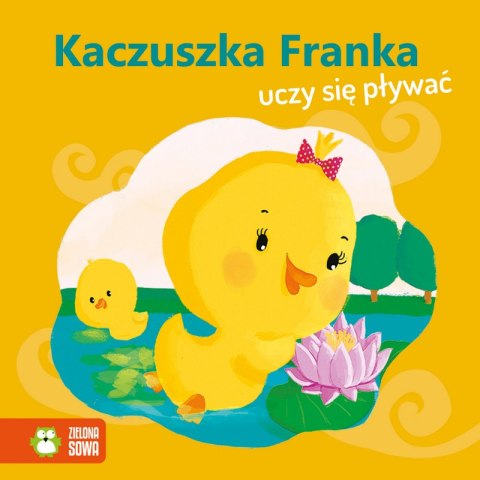 Kaczuszka Franka uczy się pływać. Wiosenne bajeczki