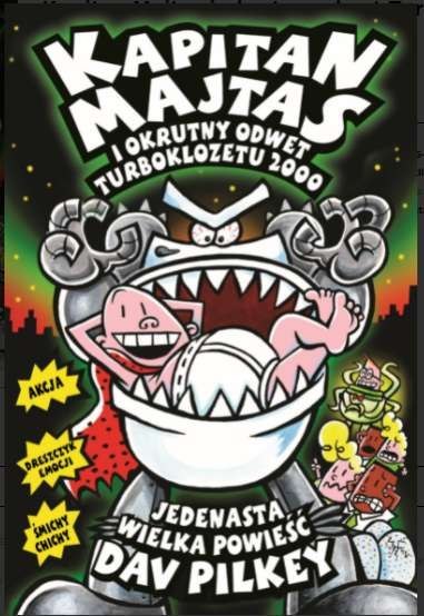 Kapitan Majtas i okrutny odwet turboklozetu 2000. Kapitan Majtas