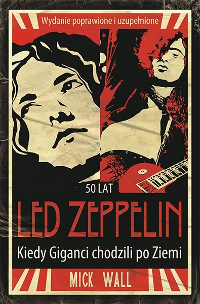 Led zeppelin kiedy giganci chodzili po ziemi