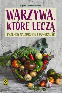 Warzywa które leczą