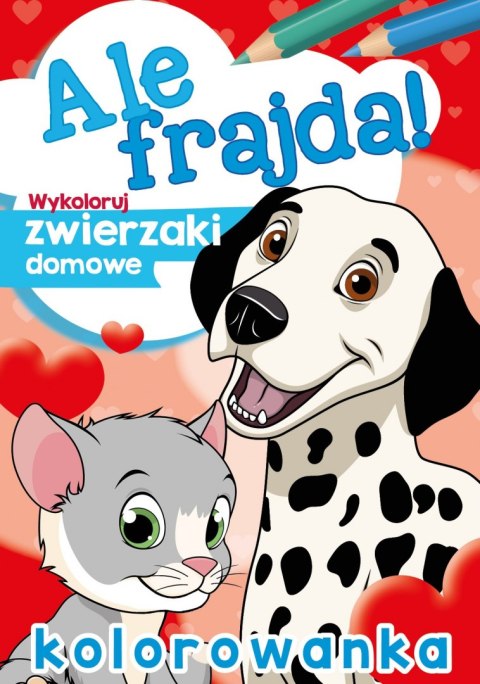 Wykoloruj zwierzaki domowe. Ale frajda!