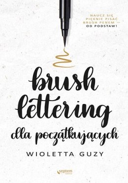 Brush lettering dla początkujących