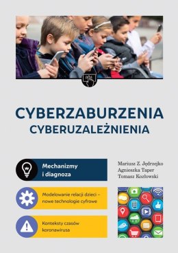 Cyberzaburzenia. Cyberuzależnienia