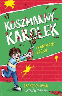 Koszmarny Karolek i konieczny keczup wyd. 2022