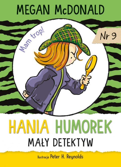 Mały detektyw. Hania Humorek