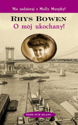 O mój ukochany