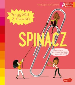 Spinacz. Akademia mądrego dziecka. Przygody z nauką